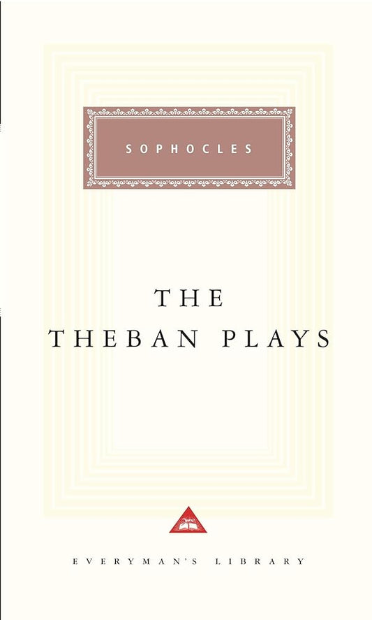 Theban Plays (Everyman's Library Classics) cover image