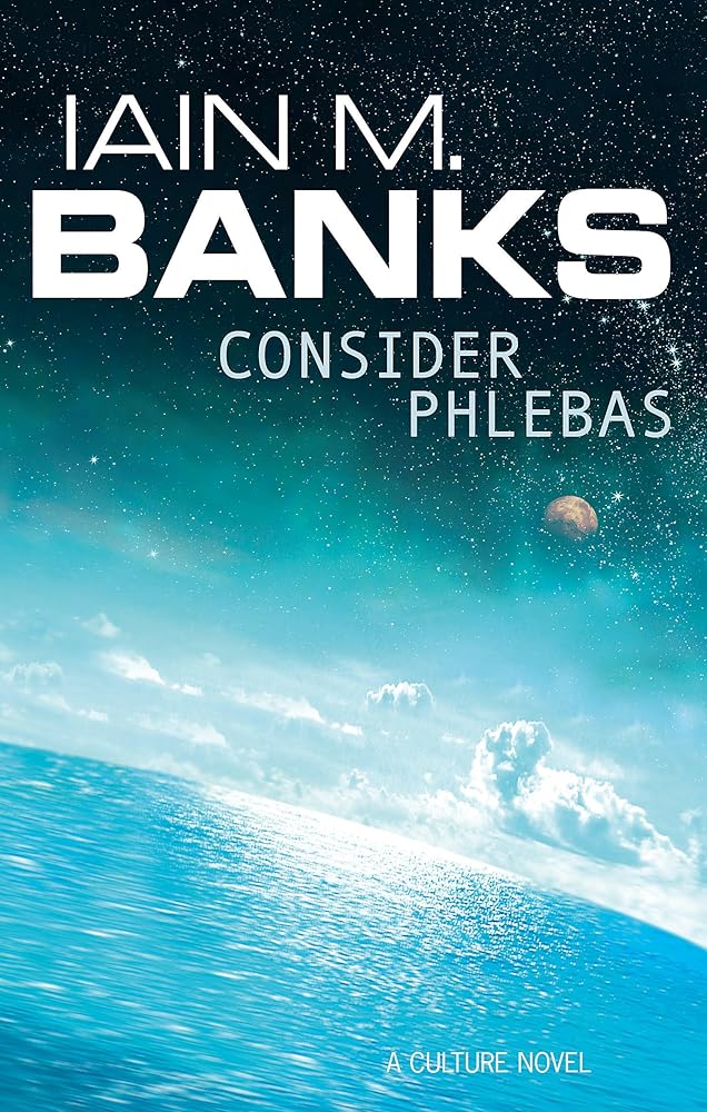 Consider Phlebas: A Culture Novel cover image