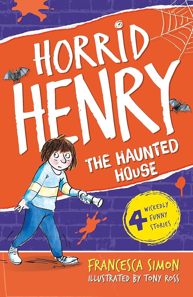 ORION CHILDREN S Horrid Henry's Haunted House cover image