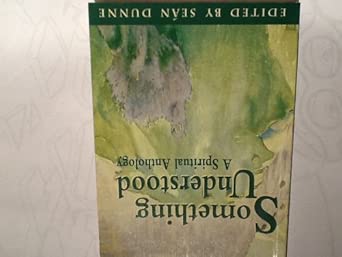 Something understood: A spiritual anthology cover image