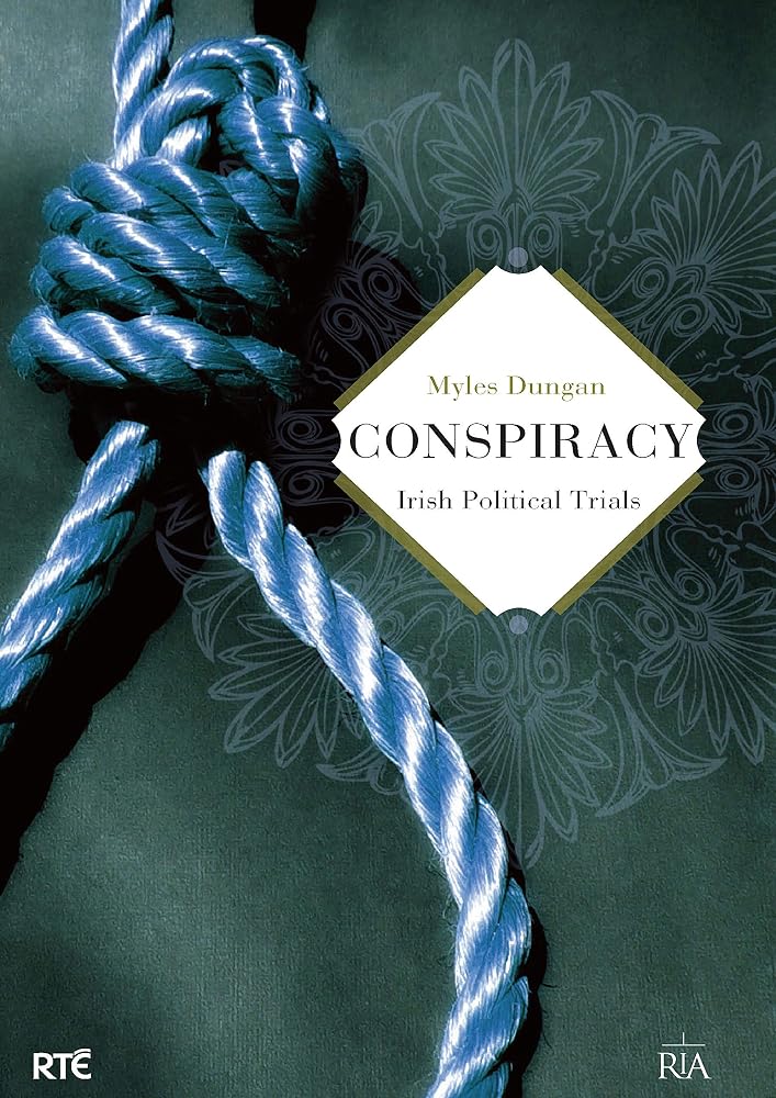 Conspiracy: Irish Political Trials: Irish Political Trials cover image
