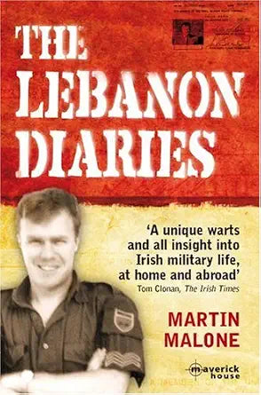 The Lebanon Diaries: An Irish Soldier's Story cover image