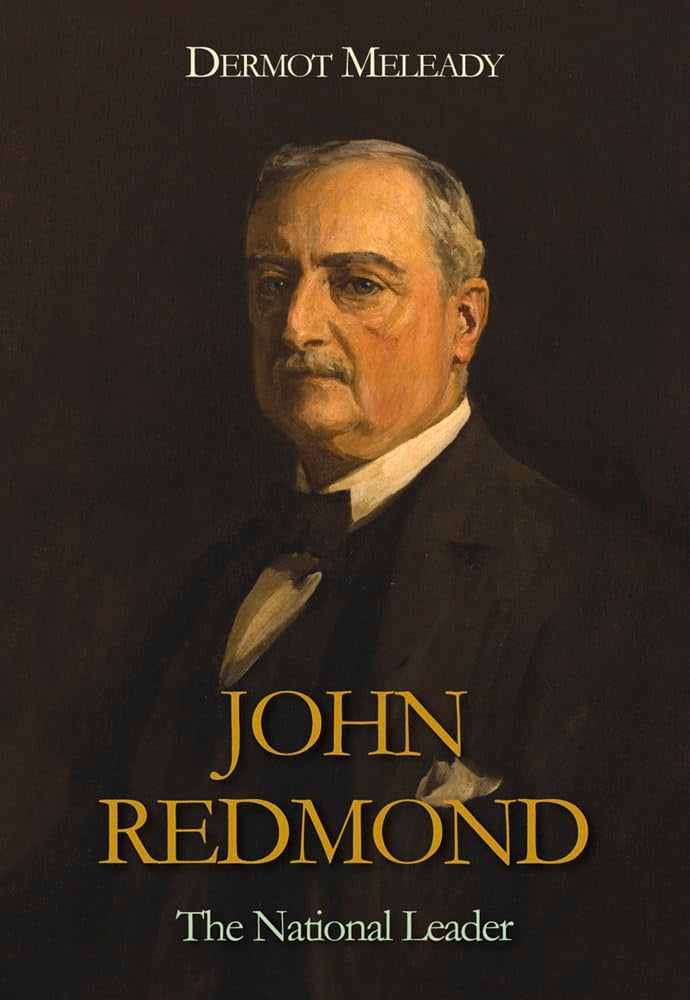 John Redmond: The National Leader cover image