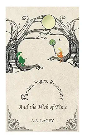 Parsley, Sages Rosemary and the Nick of Time cover image