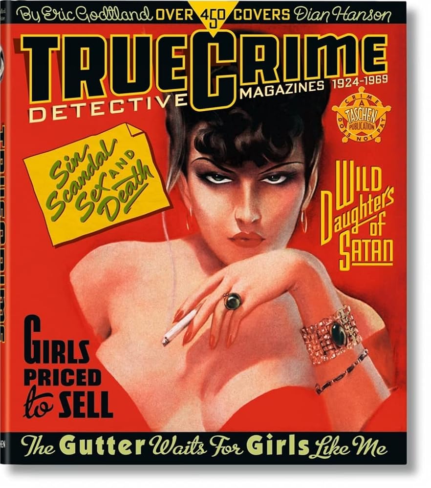True Crime Detective Magazines: 1924-1969 (Varia 25) cover image