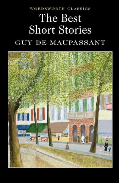 The Best Short Stories, Guy de Maupassant