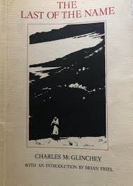 The Last of the Name [Paperback, 1986], Charles McGlinchey