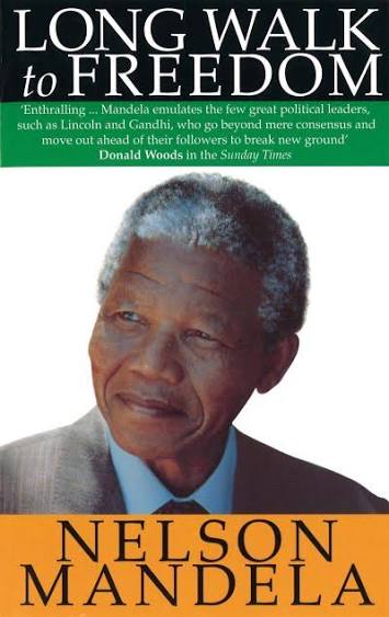 Long Walk to Freedom, Nelson Mandela