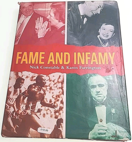 Fame & Infamy [Hardback], Nick Constable, Karen Farrington