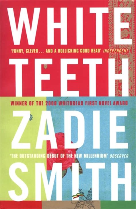 White Teeth, Zadie Smith